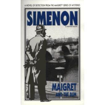 Maigret and the Bum Variant Title Maigret and the Dossier Kindle Editon