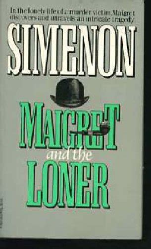 Maigret and the Loner English and French Edition Kindle Editon