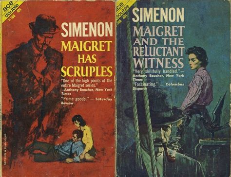 Maigret and the Reluctant Witness and Maigret Has Scruples Reader