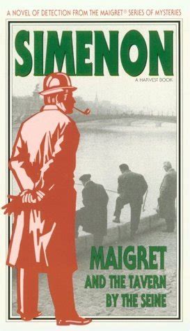 Maigret and the Tavern by the Seine Kindle Editon