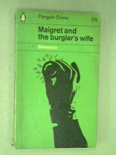 Maigret and the burglar s wife Penguin Crime No 1362 PDF