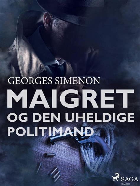 Maigret og den uheldige politimand Danish Edition Kindle Editon