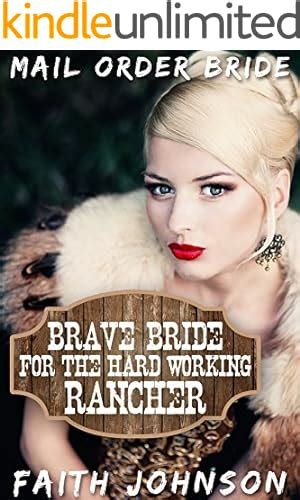 Mail Order Bride A Bride for a Work Weary Cowboy Clean and Wholesome Western Historical Romance Brave Frontier Brides Book 5 Doc