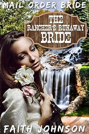 Mail Order Bride An Understanding Rancher For The Troubled Bride Clean and Wholesome Western Historical Romance Brave Frontier Brides Book 3 Kindle Editon