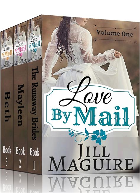 Mail Order Bride Collection Western and Frontier Romance ~ 3-Book Bundle Love By Mail 1 Doc
