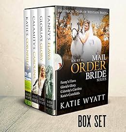 Mail Order Bride Series Historical Tales of Western Brides Mega Box Set 1 Inspirational Pioneer Romance Historical Tales of Western Brides Box Set Series Kindle Editon