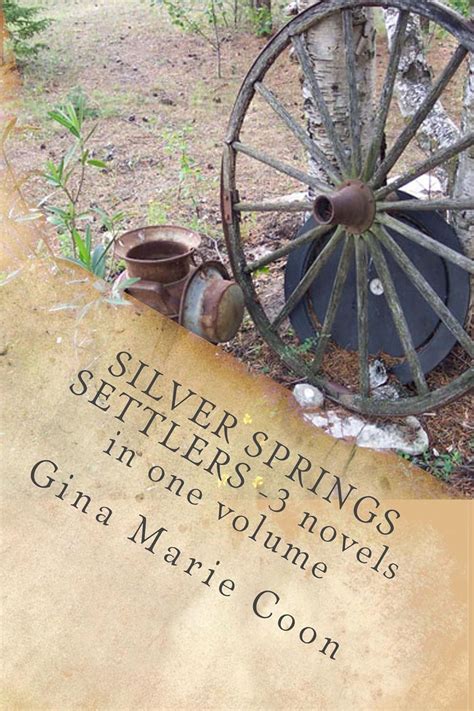 Mail Order Bride Settlers Series book 3 Silver Springs Settlers Series Reader
