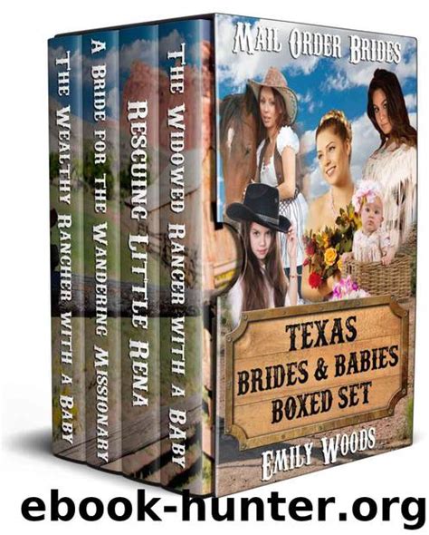 Mail Order Bride Texas Brides and Babies Boxed Set Kindle Editon