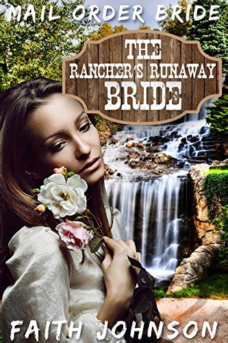 Mail Order Bride The Rancher s bride Clean and Wholesome Western Historical Romance Big Bertha s Mail Order Brides Doc