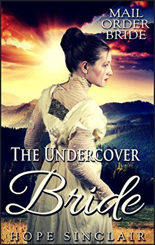 Mail Order Bride The Undercover Bride Kindle Editon