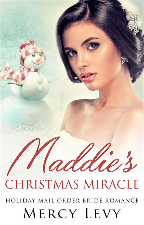 Mail Order Bride and The Miracle Child CHRISTMAS EDITION Brides For All Seasons Book 5 Reader