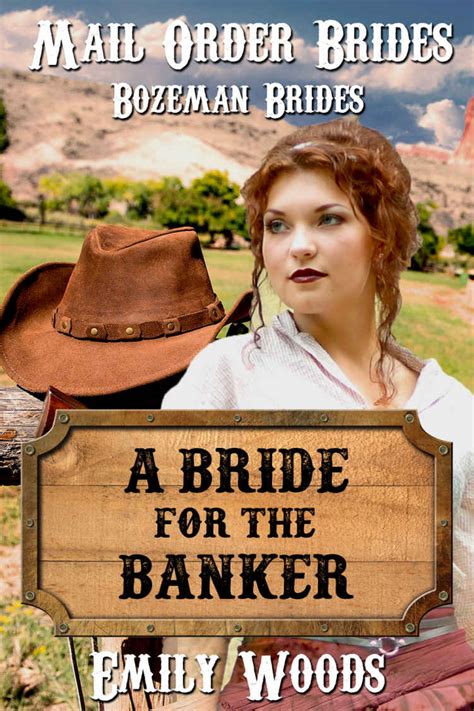 Mail Order Brides A Bride for the Banker Bozeman Brides Book 1 Kindle Editon