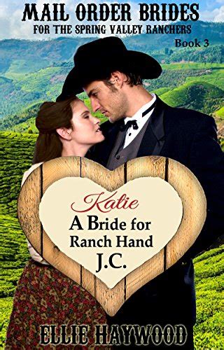 Mail Order Brides for the Spring Valley Ranchers 4 Book Series Doc