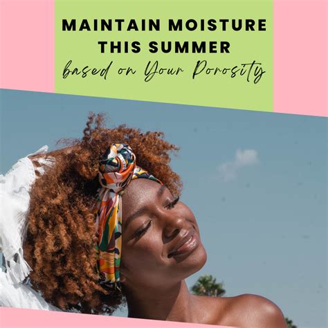 Maintain Moisture: