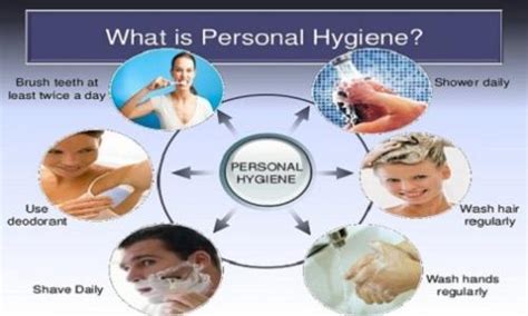 Maintain Personal Hygiene: