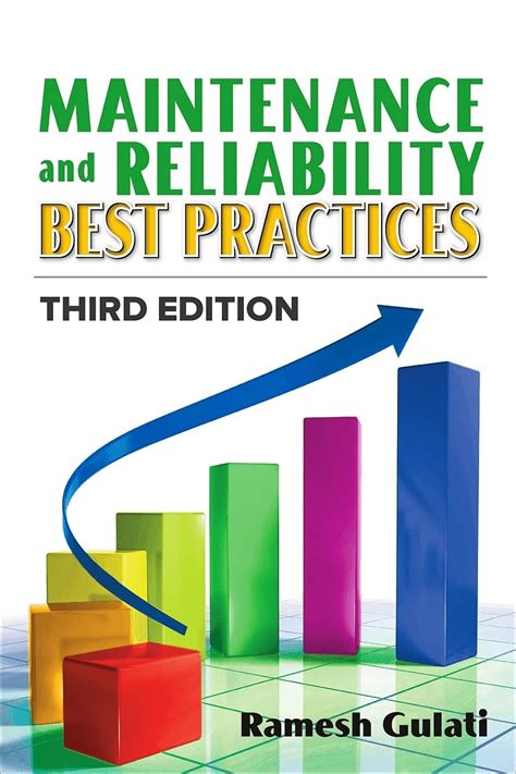 Maintenance and Reliability Best Practices 2nd Edition Doc