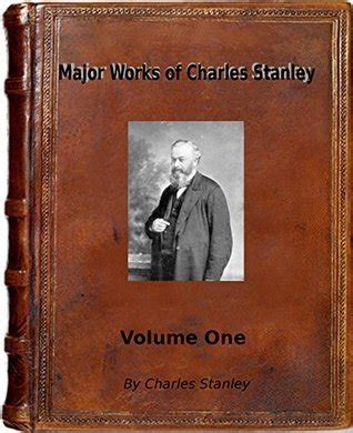 Major Works of Charles Stanley Volume Six Kindle Editon