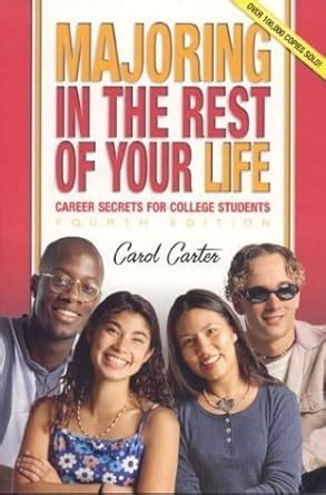 Majoring in the Rest of Your Life College and Career Secrets for Students PDF