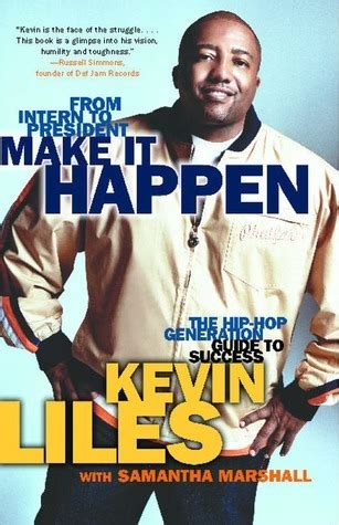 Make It Happen: The Hip-Hop Generation Guide to Success PDF