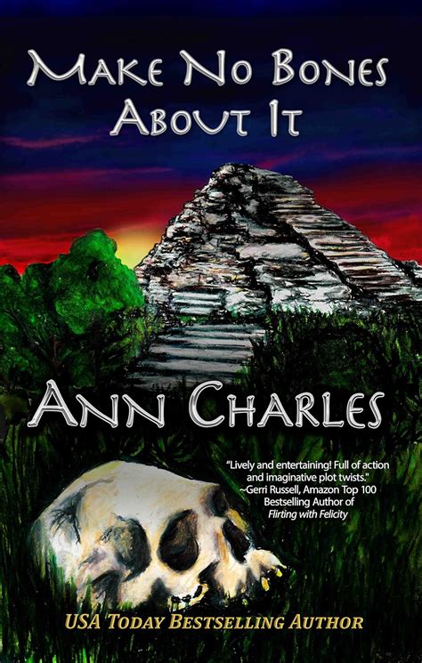 Make No Bones About It A Dig Site Mystery Volume 2 Kindle Editon