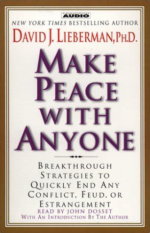 Make Peace with Anyone: Proven Strategies to End any Conflict, Feud, or Estragem.rar Ebook PDF