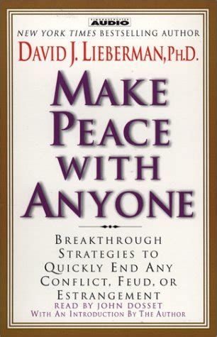 Make Peace with Anyone: Proven Strategies to End any Conflict, Feud, or Estragem.rar Ebook PDF