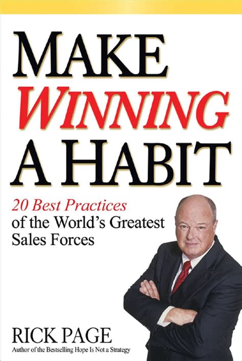 Make Winning a Habit 20 Best Practices of the World's Greatest Sales Forces PDF