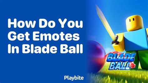 Make a Ball Emote: The Ultimate Guide