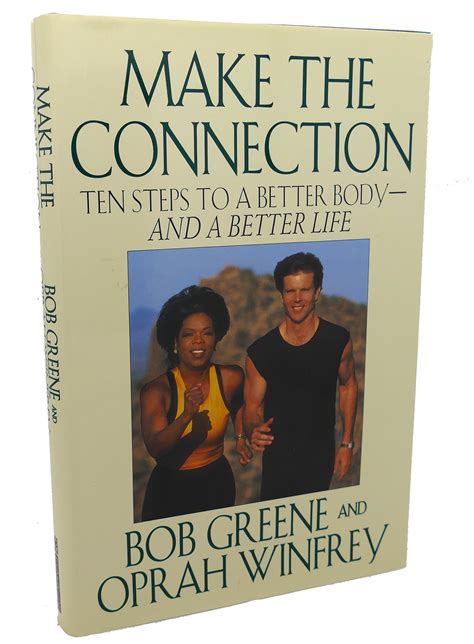 Make the Connection Ten Steps to a Better Body and a Better Life Epub