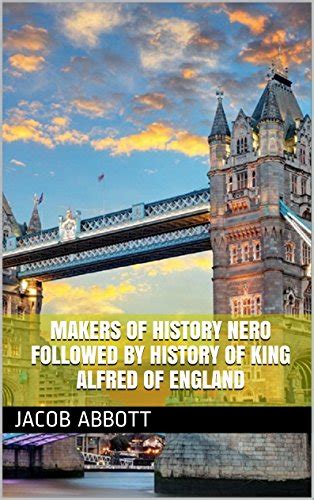 Makers of History Nero followed by History of King Alfred of England Doc