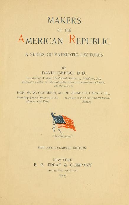 Makers of the American Republic A Series of Patroitic Lectures... Doc