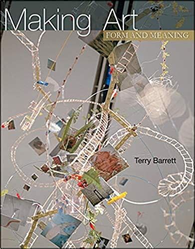 Making Art: Form and Meaning Ebook Ebook Kindle Editon