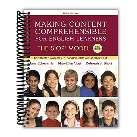 Making Content Comprehensible for English Learners The SIOP Model 5th Edition SIOP Series Reader