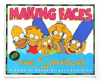 Making Faces With the Simpsons A Book of Masks Big Book Reader