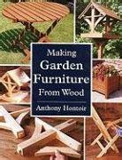 Making Garden Furniture Manual of Techniques PDF