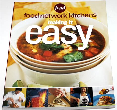 Making It Easy Food Network Kitchens Reader