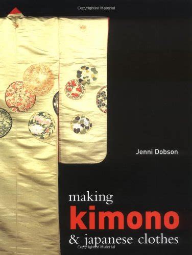Making Kimono and Japanese Clothes Ebook Epub