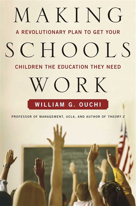 Making Schools Work: A Revolutionary Plan to Get Your Children the Educ PDF