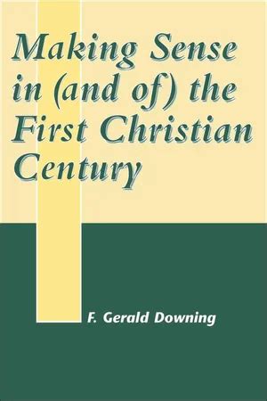 Making Sense in (And Of) the First Christian Century Reader