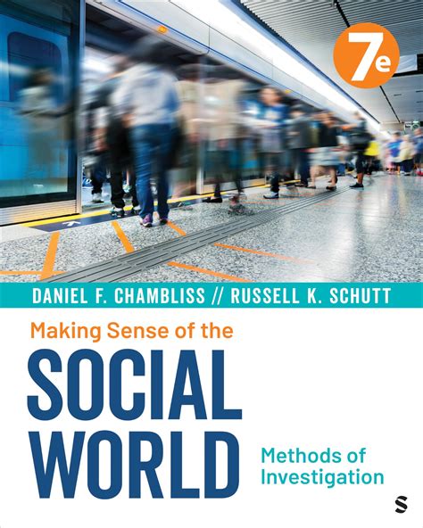 Making Sense of the Social World Methods of Investigation Reader