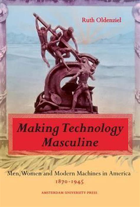 Making Technology Masculine Men Epub