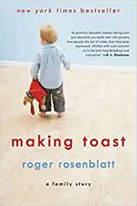 Making Toast A Family Story Reader