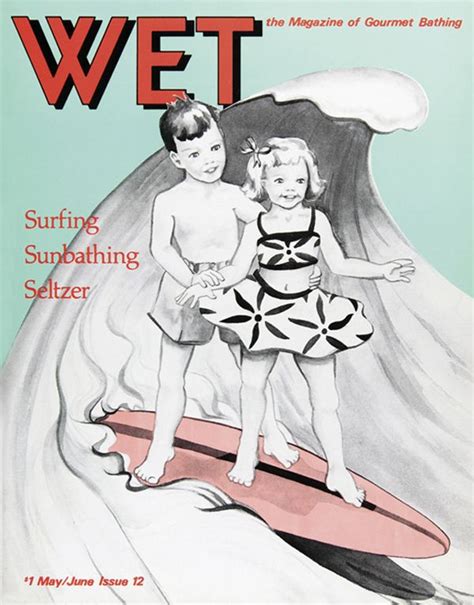 Making WET The Magazine of Gourmet Bathing
