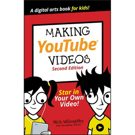 Making YouTube Videos Star in Your Own Video Dummies Junior Kindle Editon