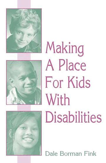 Making a Place for kids with Disabilities 1st Edition Doc