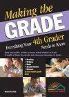 Making the Grade: Everything Your 4th Grader Needs to Know Reader