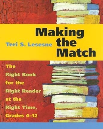 Making the Match: The Right Book for the Right Reader at the Right Time PDF