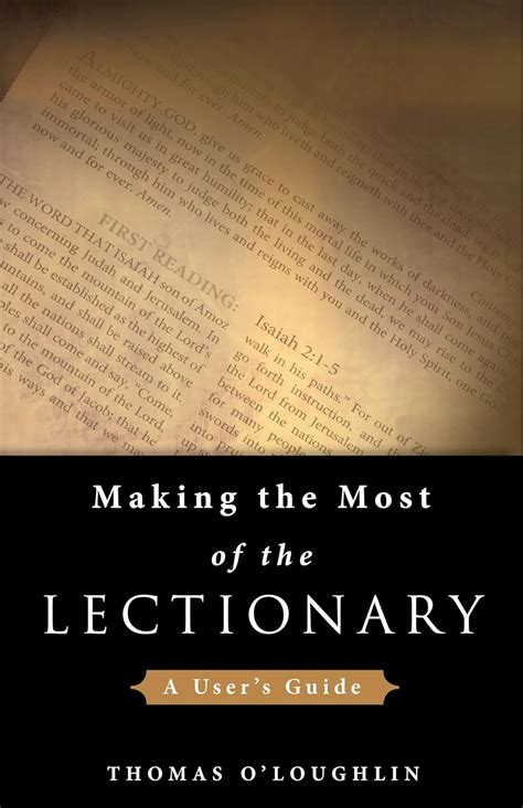 Making the Most of the Lectionary A User's Guide PDF