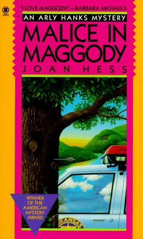 Malice in Maggody The Arly Hanks Mysteries Reader