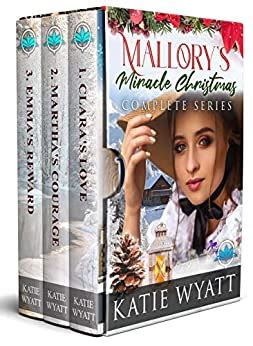 Mallory s Miracle Christmas Box Set Three Wise Men Inspirational Pioneer Christmas Romance Box Set Series Book 1 Reader